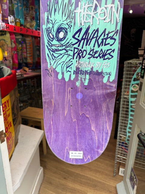 Heroin Skateboards Savages Pro Series Artwork by FOS Aaron Wilson 8.5”
