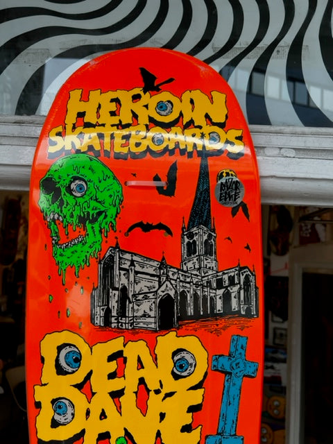 heroin Skateboards Dead Dave Life Series by Hirotton 10"